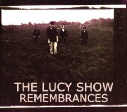 CD диск Lucy Show: Remembrances 
CD диск Lucy Show: Remembrances