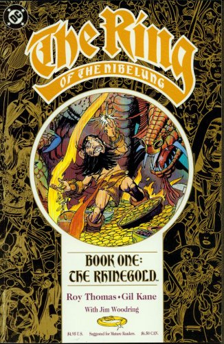 The Ring of the Nibelung Book One: The Rhinegold (DC Comics)
The Ring of the Nibelung Book One: The Rhinegold (DC Comics)