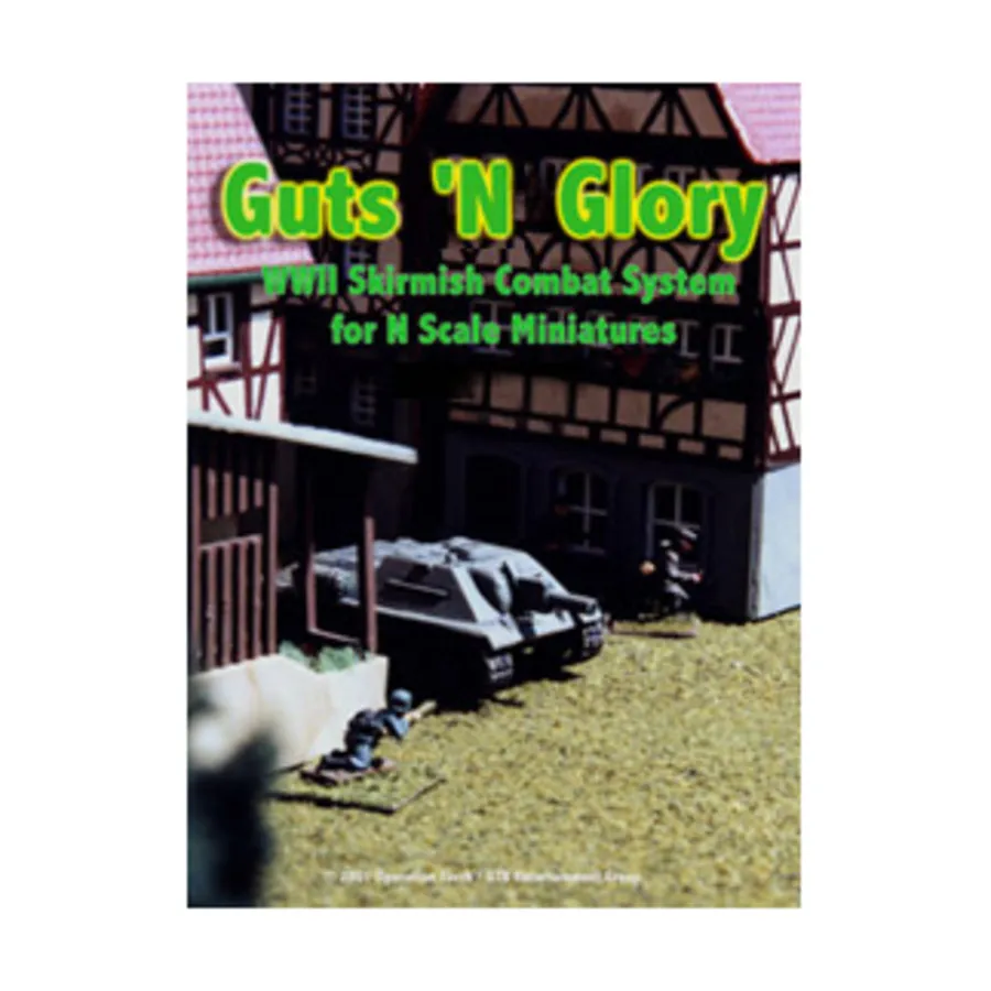 Guts 'N Glory - Боевая система Skirmish времен Второй мировой войны для миниатюр N-масштаба, Guts 'N Glory - WWII Skirmish Combat System for N Scale Miniatures
Guts 'N Glory - Боевая система Skirmish времен Второй мировой войны для миниатюр N-масштаба, Guts 'N Glory - WWII Skirmish Combat System for N Scale Miniatures