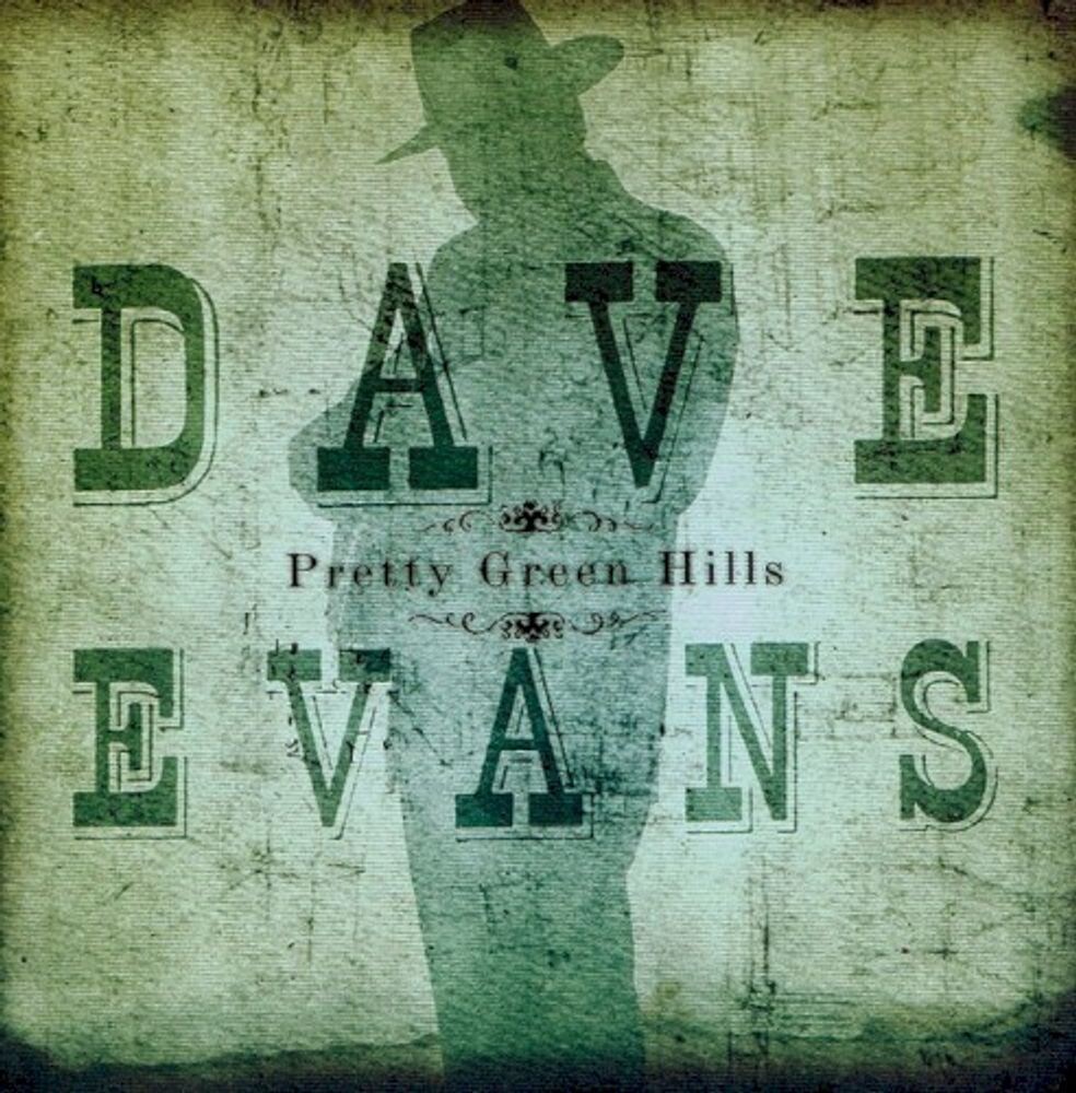 Диск CD Pretty Green Hills - Dave Evans
Диск CD Pretty Green Hills - Dave Evans