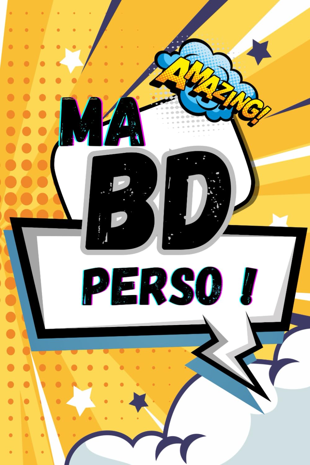 Ma BD persso ! (French Edition)
Ma BD persso ! (French Edition)