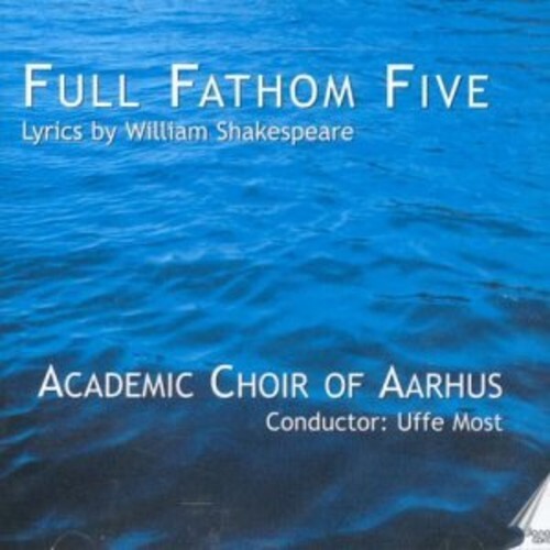 CD диск Lindberg / Most / Academic Choir of Aarhus / Lutz: Full Fathom Five: Lyrics By William Shakespeare
CD диск Lindberg / Most / Academic Choir of Aarhus / Lutz: Full Fathom Five: Lyrics By William Shakespeare