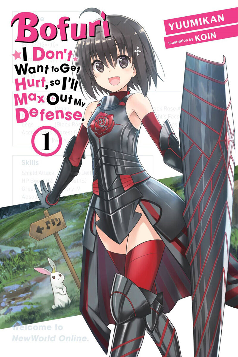 Новелла BOFURI: I Don't Want to Get Hurt, so I'll Max Out My Defense. Novel Volume 1
Новелла BOFURI: I Don't Want to Get Hurt, so I'll Max Out My Defense. Novel Volume 1