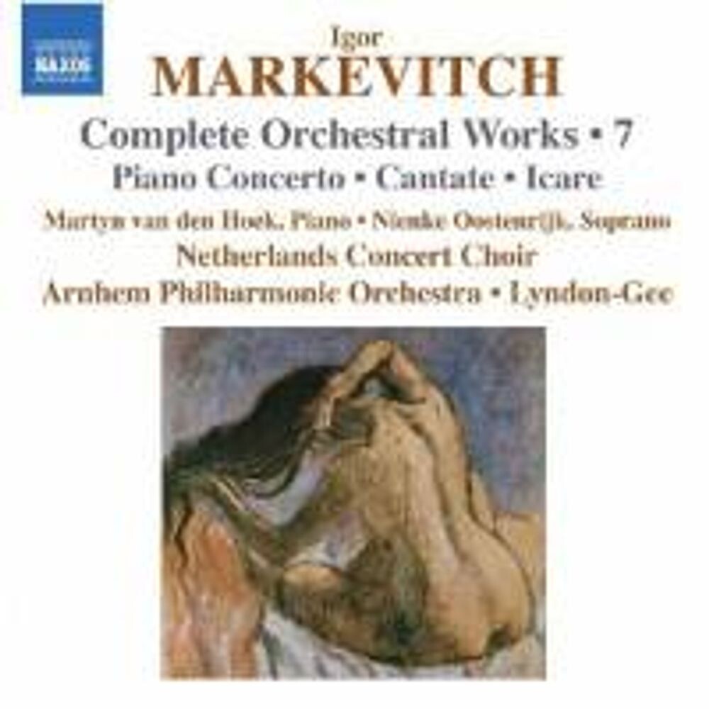 Диск CD Markevitch: Complete Orchestral Works, Vol. 7 - Igor Markevitch, Christopher Lyndon-Gee, Arnhem Philharmonic Orchestra
Диск CD Markevitch: Complete Orchestral Works, Vol. 7 - Igor Markevitch, Christopher Lyndon-Gee, Arnhem Philharmonic Orchestra