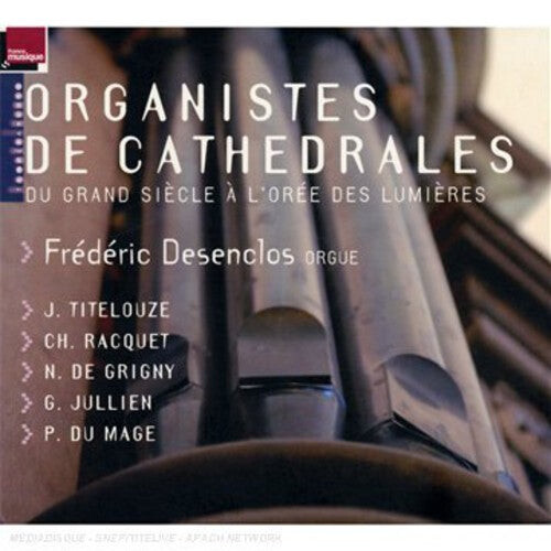 CD диск Titelouse / Frederic: Organistes de Cathedrales
CD диск Titelouse / Frederic: Organistes de Cathedrales