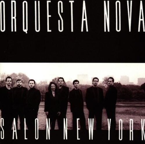 CD диск Orquesta Nova: Salon New York
CD диск Orquesta Nova: Salon New York