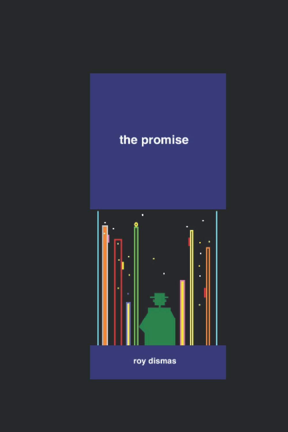 the promise (Independently published)
the promise (Independently published)
