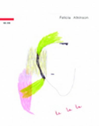 CD диск Atkinson, Felicia: La la la
CD диск Atkinson, Felicia: La la la