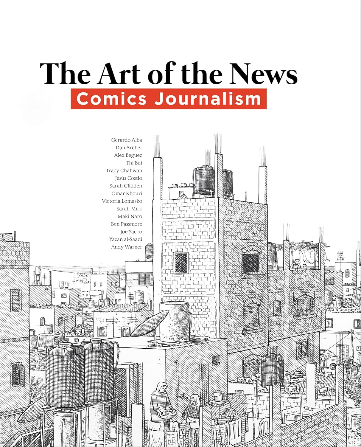 Art of the News: Comics Journalism (JORDAN SCHNITZER MUSEUM OF ART)
Art of the News: Comics Journalism (JORDAN SCHNITZER MUSEUM OF ART)