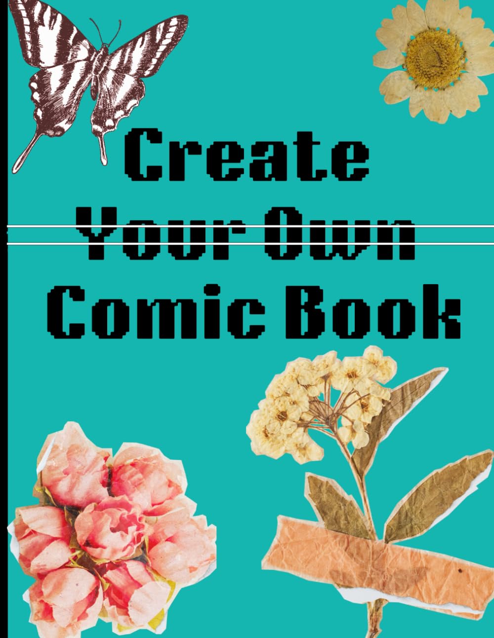 Create Your Own Comic Book: Blank Comic Pages- Great For Kids and Teens. Fun For All Age Group Create Your Own Graphic Novel (Independently published)
Create Your Own Comic Book: Blank Comic Pages- Great For Kids and Teens. Fun For All Age Group Create Your Own Graphic Novel (Independently published)