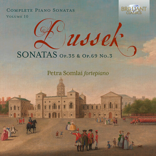 CD диск Dussek / Somlai: Dussek: Sonatas, Op. 35 & Op. 69, No. 3, Vol. 10
CD диск Dussek / Somlai: Dussek: Sonatas, Op. 35 & Op. 69, No. 3, Vol. 10