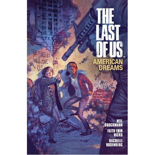 Книга The Last Of Us: American Dreams (Paperback) Dark Horse Comics 
Книга The Last Of Us: American Dreams (Paperback) Dark Horse Comics