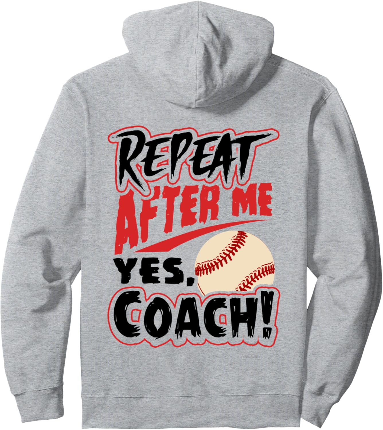 Повтори за мной: «Да, тренер». Забавная бейсбольная толстовка в подарок Funny Baseball Player Coach Gifts Thnh Apparel, серый
Повтори за мной: «Да, тренер». Забавная бейсбольная толстовка в подарок Funny Baseball Player Coach Gifts Thnh Apparel, серый