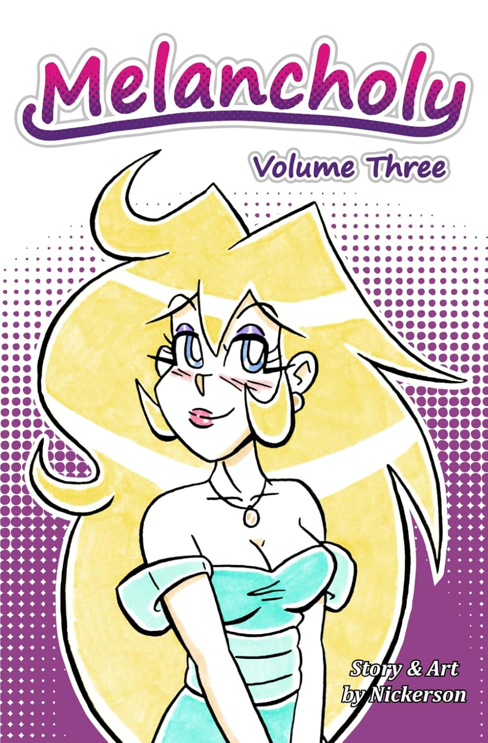 Melancholy: Volume 3 (Independently published)
Melancholy: Volume 3 (Independently published)
