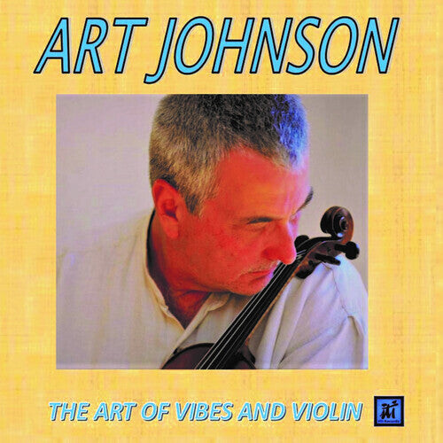 CD диск Johnson, Art: The Art Of Vibes And Violin
CD диск Johnson, Art: The Art Of Vibes And Violin