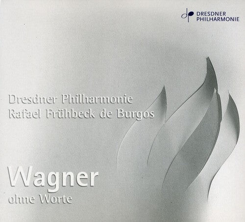 CD диск Wagner / Burgos / Dresden Philharmonic: Without the Words
CD диск Wagner / Burgos / Dresden Philharmonic: Without the Words