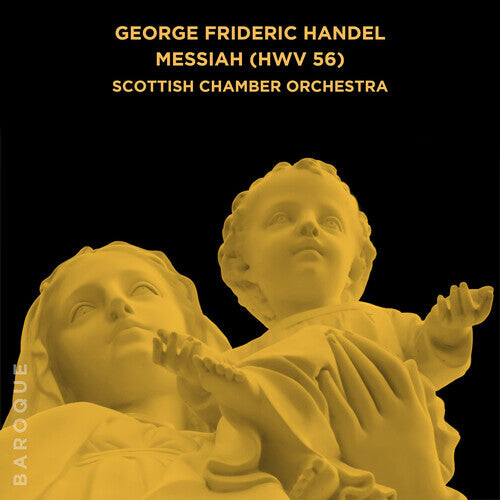 CD диск Scottish Chamber Orchestra: George Frideric Handel: Messiah (HWV 56)
CD диск Scottish Chamber Orchestra: George Frideric Handel: Messiah (HWV 56)