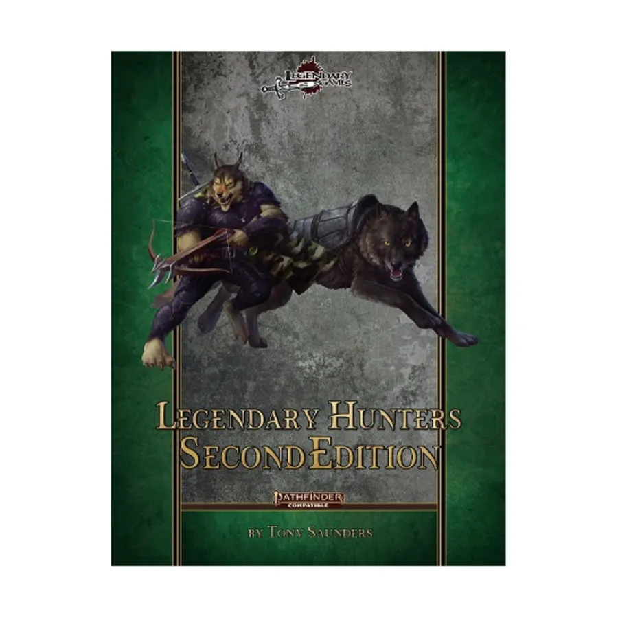 Legendary Hunters - Second Edition, Pathfinder 2nd Edition (Legendary Games), мягкая обложка
Legendary Hunters - Second Edition, Pathfinder 2nd Edition (Legendary Games), мягкая обложка