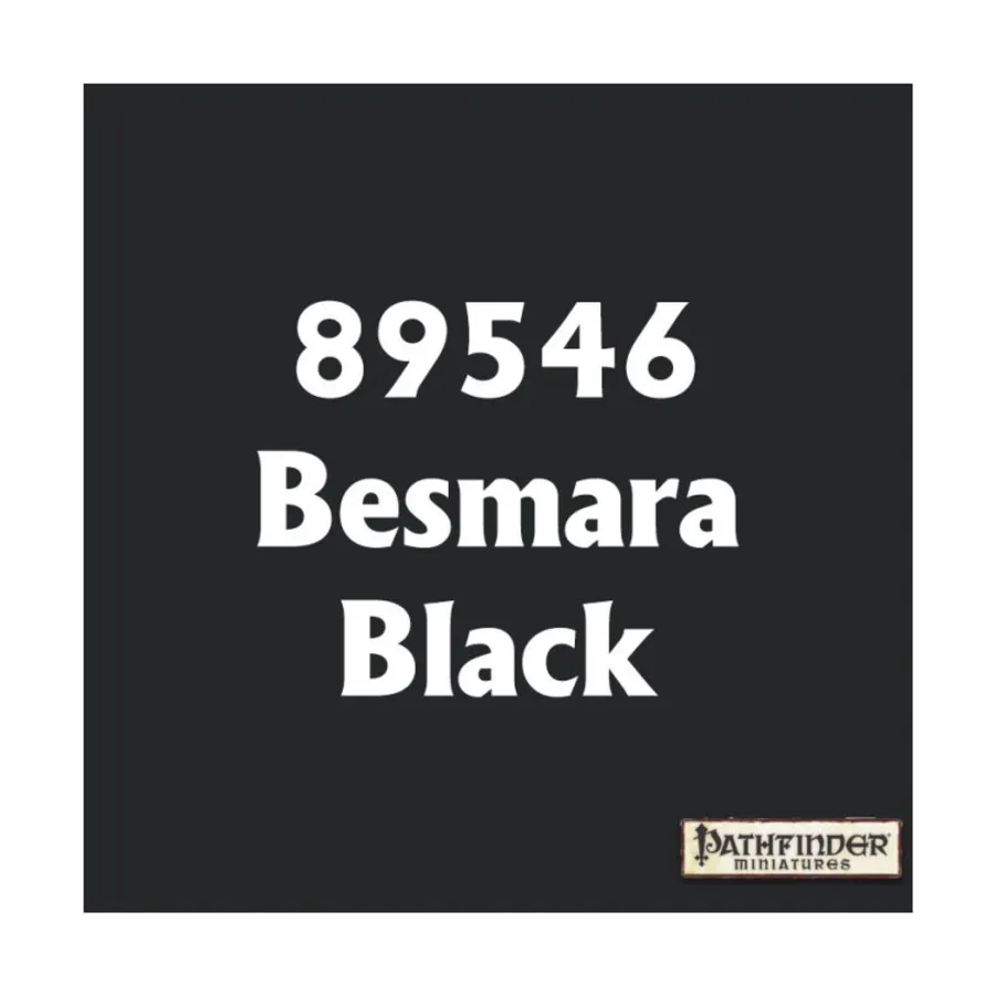 Бесмара Блэк, Master Series Paints - Pathfinder Colors
Бесмара Блэк, Master Series Paints - Pathfinder Colors