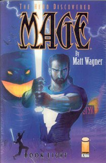 Mage: The Hero Discovered Book Eight (Image Comics)
Mage: The Hero Discovered Book Eight (Image Comics)