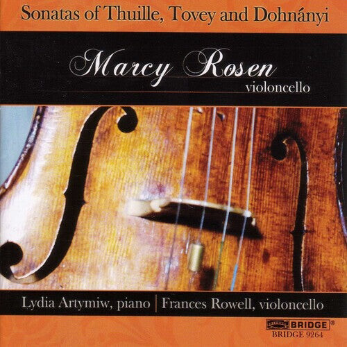 CD диск Thuille / Dohnanyi / Rosen / Artymiw: Marcy Rosen Plays Cello Sonatas
CD диск Thuille / Dohnanyi / Rosen / Artymiw: Marcy Rosen Plays Cello Sonatas
