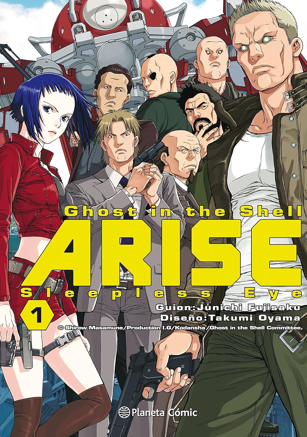 Ghost in the Shell Arise nº 01/07: Sleepless Eye (Planeta Cómic)
Ghost in the Shell Arise nº 01/07: Sleepless Eye (Planeta Cómic)
