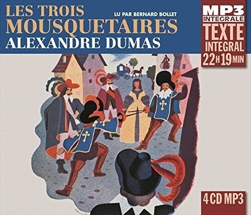 CD диск Dumas, Alexandre: Les Trois Mousquetaires, Lu Par Bernard Bollet
CD диск Dumas, Alexandre: Les Trois Mousquetaires, Lu Par Bernard Bollet