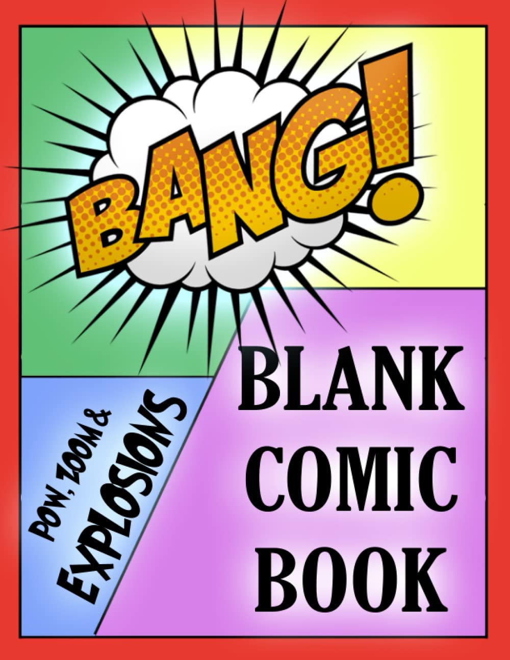 Blank Comic Book - 160 Pages, Empty Comic Strip Collection: Creative Stress Reduction For Aspiring Artists - Empty Sketchbook, Sketch Pad For Adults And Artistic Kids (Independently published)
Blank Comic Book - 160 Pages, Empty Comic Strip Collection: Creative Stress Reduction For Aspiring Artists - Empty Sketchbook, Sketch Pad For Adults And Artistic Kids (Independently published)