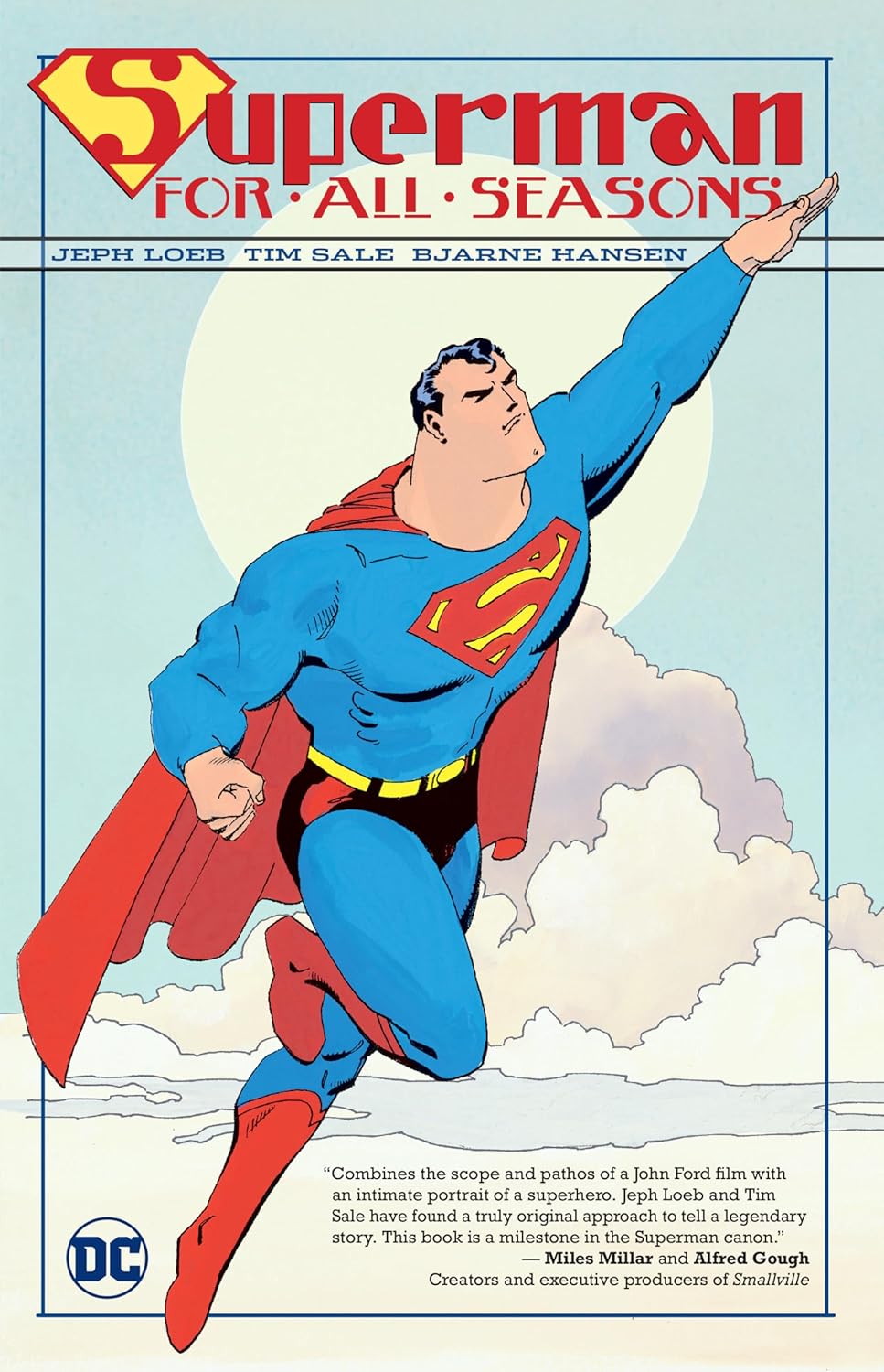 Superman For All Seasons (DC Comics)
Superman For All Seasons (DC Comics)