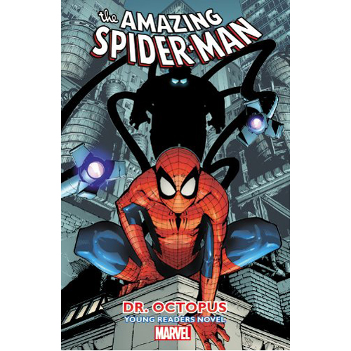 Книга Amazing Spider-Man Vol. 3: Dr. Octopus Young Readers Novel (Paperback)
Книга Amazing Spider-Man Vol. 3: Dr. Octopus Young Readers Novel (Paperback)