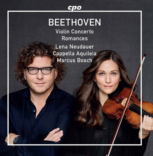 CD диск Beethoven / Neudauer / Bosch: Violin Concerto / Romances
CD диск Beethoven / Neudauer / Bosch: Violin Concerto / Romances