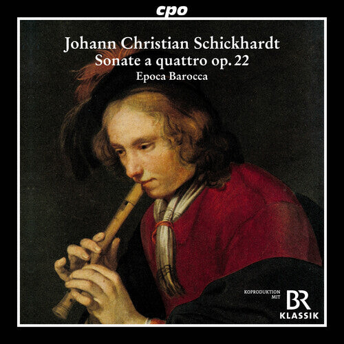 CD диск Schickhardt / Epoca Barocca: Schickhardt: 6 Sonatas, Op. 22
CD диск Schickhardt / Epoca Barocca: Schickhardt: 6 Sonatas, Op. 22
