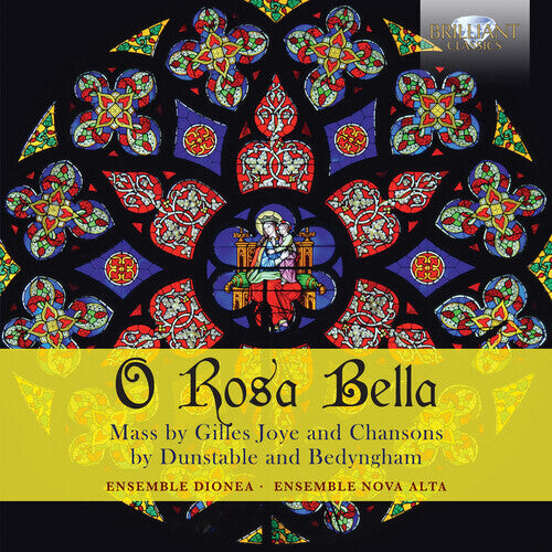 CD диск Joye / Ensemble Dionea / Filippo: O Rosa Bella
CD диск Joye / Ensemble Dionea / Filippo: O Rosa Bella
