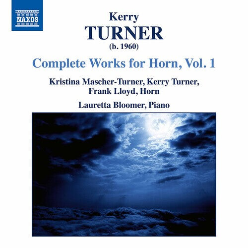 CD диск Turner / Lloyd / Bloomer: Complete Works for Horn 1
CD диск Turner / Lloyd / Bloomer: Complete Works for Horn 1