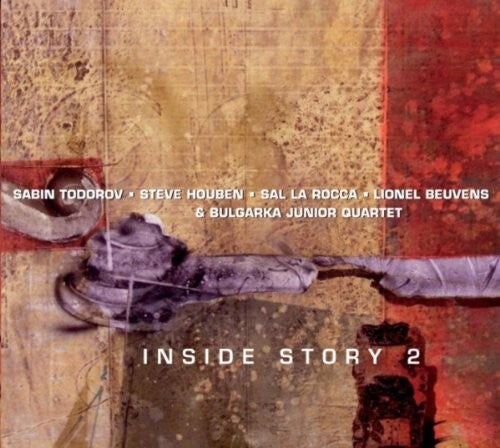 CD диск Beuvens / La Rocca / Todorov / Houben / Various: Inside Story 2
CD диск Beuvens / La Rocca / Todorov / Houben / Various: Inside Story 2