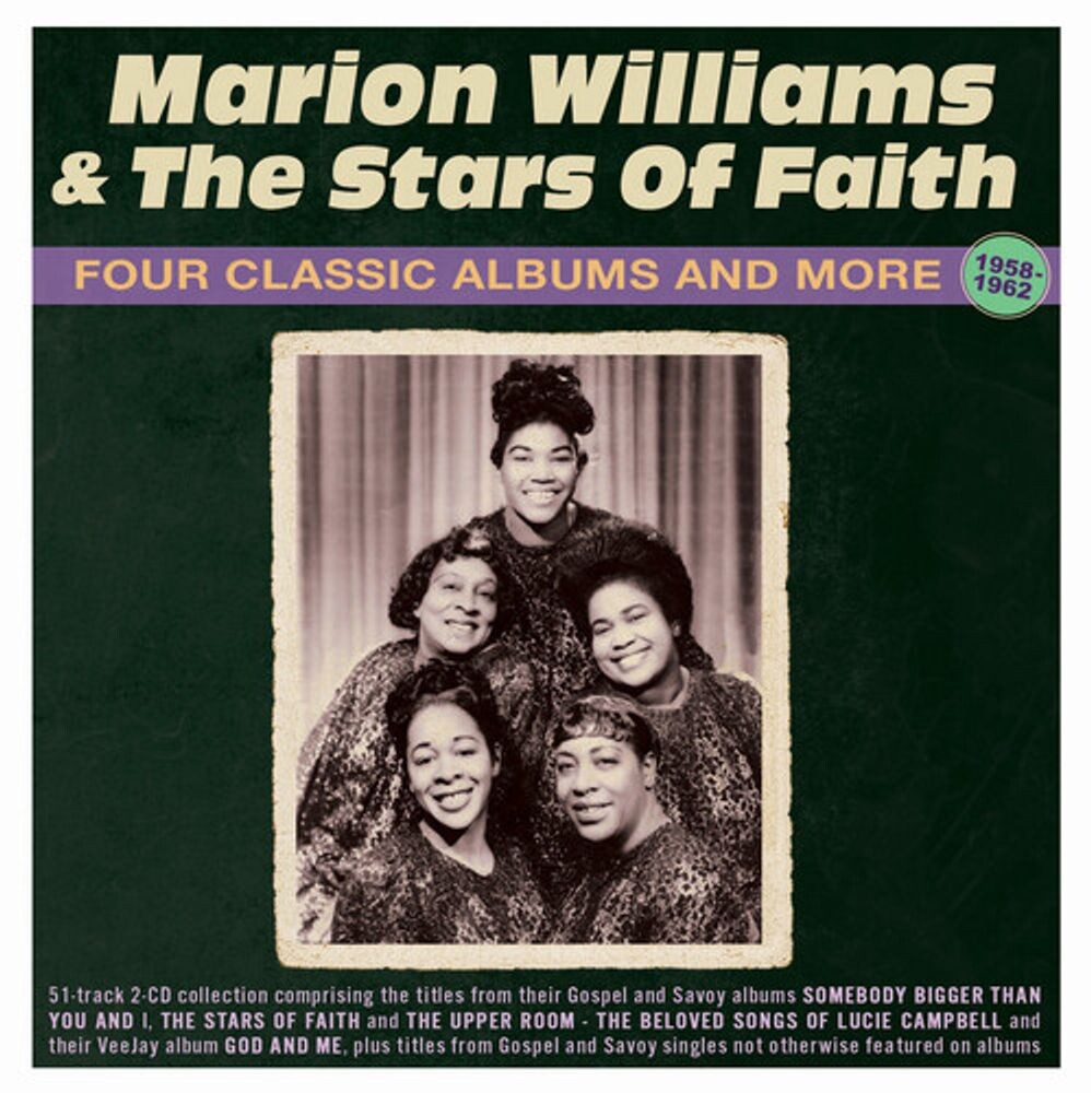 Диск CD Four Classic Albums & More 1958-1962 - Marion Williams, The Stars Of Faith
Диск CD Four Classic Albums & More 1958-1962 - Marion Williams, The Stars Of Faith