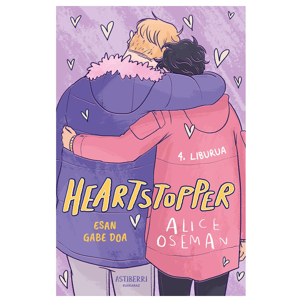 Heartstopper 4. Esan gabe doa (ASTIBERRI EDICIONES)
Heartstopper 4. Esan gabe doa (ASTIBERRI EDICIONES)