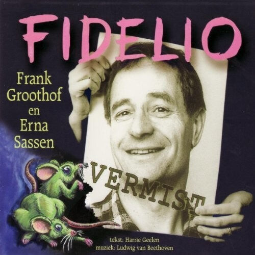 CD диск Beethoven / Groothof / Sassen: Fidelio
CD диск Beethoven / Groothof / Sassen: Fidelio