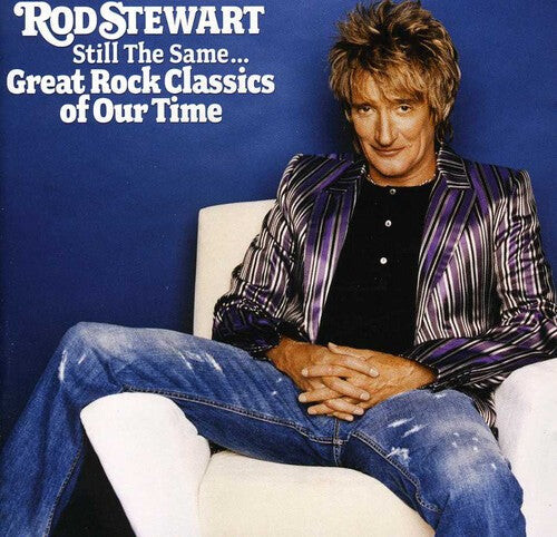 CD диск Stewart, Rod: Still the Same: Great Rock Classics of Our Time
CD диск Stewart, Rod: Still the Same: Great Rock Classics of Our Time
