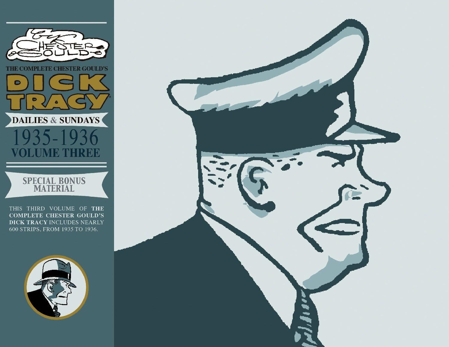 Complete Chester Gould’s Dick Tracy Volume 3 (IDW Publishing)
Complete Chester Gould’s Dick Tracy Volume 3 (IDW Publishing)