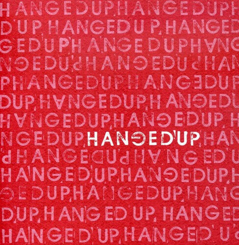 CD диск Hangedup: Hangedup
CD диск Hangedup: Hangedup