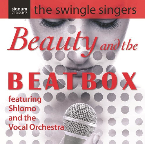CD диск Swingle Singers: Beauty & the Beatbox
CD диск Swingle Singers: Beauty & the Beatbox