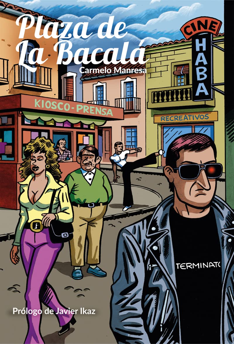 Plaza de La Bacalá (Desfiladero Ediciones)
Plaza de La Bacalá (Desfiladero Ediciones)