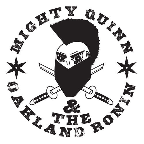 CD диск Mighty Quinn: Mighty Quinn & the Oakland Ronin
CD диск Mighty Quinn: Mighty Quinn & the Oakland Ronin