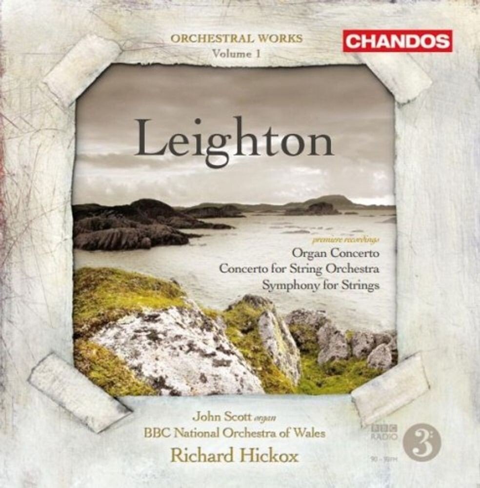 Диск CD Leighton: Organ Concerto / Concerto for String Orchestra / Symphony for Strings - Kenneth Leighton, John Scott, BBC National Orchestra Of Wales, Richard Hickox 
Диск CD Leighton: Organ Concerto / Concerto for String Orchestra / Symphony for Strings - Kenneth Leighton, John Scott, BBC National Orchestra Of Wales, Richard Hickox
