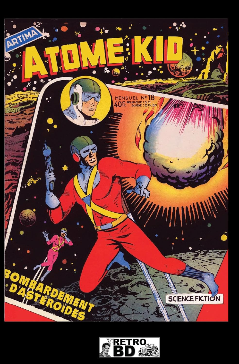 Atome Kid - vol. 3 - N°17 au n°24 (RETROBD)
Atome Kid - vol. 3 - N°17 au n°24 (RETROBD)