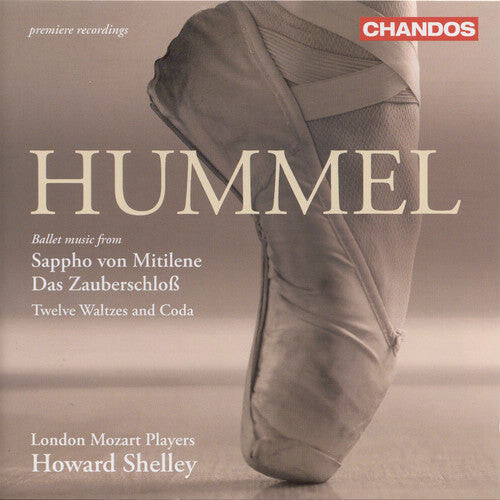 CD диск Hummel / London Mozart Players / Shelley: Sappho Ballet / Twelve Waltzes & Coda
CD диск Hummel / London Mozart Players / Shelley: Sappho Ballet / Twelve Waltzes & Coda
