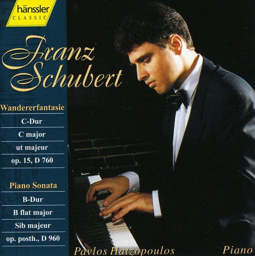 CD диск Schubert / Hatzopoulos: Wanderer Fantasy in C Major / Piano Sonata D 960 
CD диск Schubert / Hatzopoulos: Wanderer Fantasy in C Major / Piano Sonata D 960