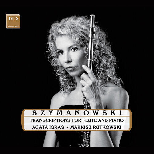 CD диск Szymanowski / Igras / Rutkowski: Transcriptions for Flute & Piano
CD диск Szymanowski / Igras / Rutkowski: Transcriptions for Flute & Piano