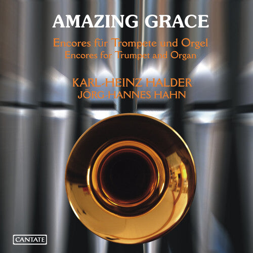 CD диск Halder, Karl-Heinz / Hahn: Amazing Grace: Encores for Trumpet & Organ
CD диск Halder, Karl-Heinz / Hahn: Amazing Grace: Encores for Trumpet & Organ